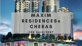 Maxim Residences  Cheras For Sale  Rent [upl. by Anna-Maria]