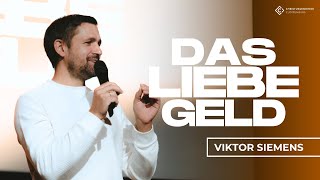 Das liebe Geld  Viktor Siemens  Christusgemeinde Cloppenburg [upl. by Kant448]