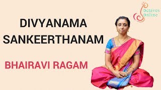 Rama Kodanda Rama  Song  Bhairavi Ragam  Divyanama SankeerthanamLearning Mode [upl. by Brittne]