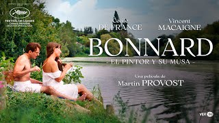 TRÁILER OFICIAL quotBONNARD EL PINTOR Y SU MUSAquot  30 de agosto solo en cines [upl. by Nynnahs]