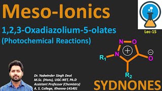 Mesoionics Heterocycles TypeA Sydnones Photochemical Reaction 123Oxadiazolium5olates msc [upl. by Vorster]