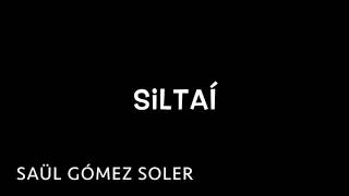 Siltaí  Marcha Mora  Saül Gómez Soler [upl. by Riobard]