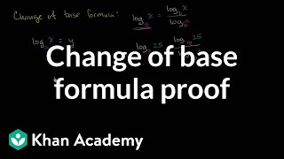 Change of base formula proof  Logarithms  Algebra II  Khan Academy [upl. by Parsons60]