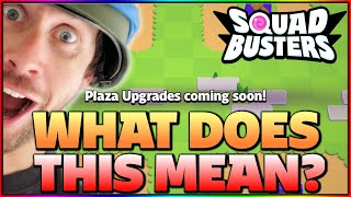 Plaza UPGRADES coming soon What does this ALL mean👀  Squad Busters [upl. by Dailey377]