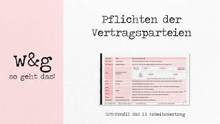 RampS 11 Arbeitsvertrag  2 Pflichten der Vertragsparteien [upl. by Wildee606]