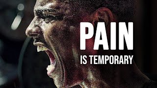 PAIN IS TEMPORARY  Best Motivational Speech [upl. by Etterraj]