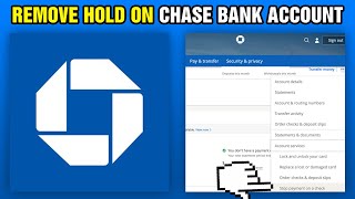 How To Remove Hold On Chase Bank Account 2024 [upl. by Ajile275]