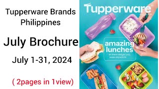 July Brochure 2024 Tupperware Philippines 2pgs in 1view [upl. by Gypsie39]