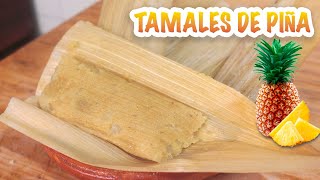 TAMALES DULCES DE PIÑA CON MASECA Y MANTEQUILLA  ALE DE NAVA [upl. by Oirram]