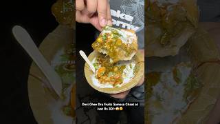 Desi Ghee Dry fruits Samosa Chaat at Just Rs 30😱😵 Indian Street Food [upl. by Sihon]