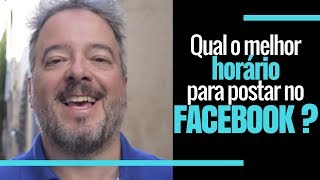 Qual é o melhor horário para postar no Facebook [upl. by Devinna]