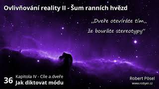 36  Jak diktovat módu  Ovlivňování reality II [upl. by Howe]