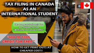 Welcome Bonus Offer Canada  Tax Filing For the first time as an International Student In Canada [upl. by Richmal451]