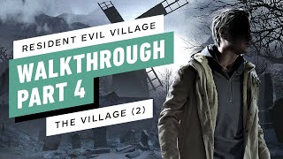 Resident Evil Village Gameplay Walkthrough Part 4 – The Village Return  All collectibles [upl. by Kirk858]