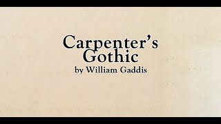 Carpenters Gothic  William Gaddis Book Review [upl. by Yecies]