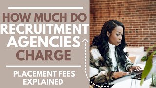 PLACEMENT FEES EXPLAINED How Much Should You Get Paid As A Recruitment Agency Recruiting Fees [upl. by Yssep]