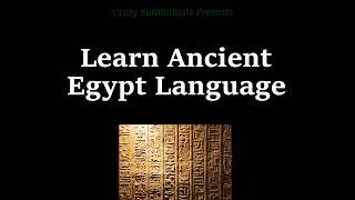 Learn Ancient Egypt Language Subliminal [upl. by Wagoner]