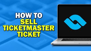 How To Sell Ticketmaster Ticket on Ticketswap Quick Tutorial [upl. by Shanie]