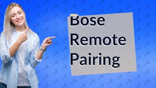 Can I pair my Bose remote to my TV [upl. by Prendergast]