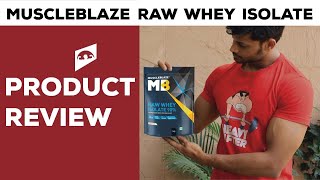 MUSCLEBLAZE RAW WHEY ISOLATE 90   DETAILED REVIEW WITH LAB TEST REPORT [upl. by Quartana]