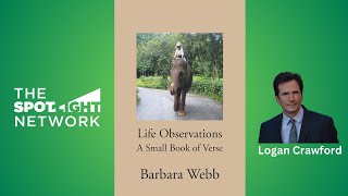 Life Observations A Small Book of Verse by Barbara Webb on Spotlight TV with Logan Crawford [upl. by Spearman]