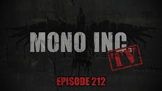 MONO INC TV  Folge 212  Leipzig [upl. by Animsaj826]