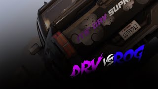 DRV vs ROG  PART 1itsdrvsupremacy [upl. by Karee861]