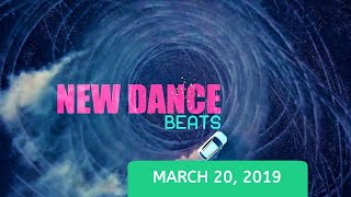 NEW DANCE BEATS EP 2  March 20 2019 [upl. by Wendell633]