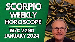 Scorpio Horoscope Weekly Astrology from 22nd January 2024 [upl. by Duahsar]