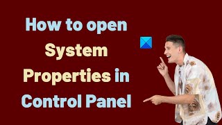 How to open System Properties in Control Panel in Windows 1110 [upl. by Charlene]