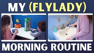 My Simple Flylady Morning Routine [upl. by Hut]