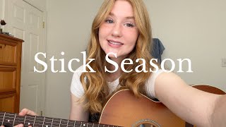 Stick Season  Noah Kahan acoustic cover by Rosie [upl. by Russel]