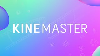 Download KineMaster  The Ultimate Mobile Video Editor [upl. by Aix]