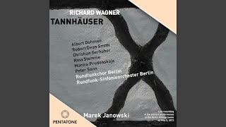 Tannhäuser WWV 70 Act II Gar viel und schön ward hier in dieser Halle Landgraf [upl. by Rodi]