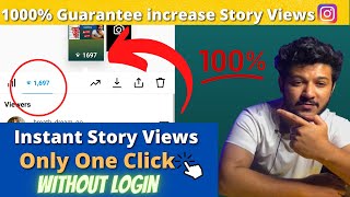 Without Login How to increase story views on instagram  instagram par story views kaise badhaye [upl. by Adnoral]