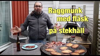 Raggmunk med fläsk på stekhäll [upl. by Millian]