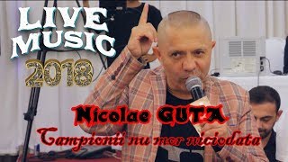 Nicolae GUTA  Campionii nu mor niciodata  LIVE 2018  Botez RADU DEAN ARMANDO [upl. by Theresa]