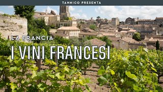 La storia e le caratteristiche dei vini francesi  Tannico Flying School [upl. by Ezar244]