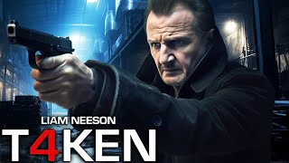 TAKEN 4 Teaser 2024 With Liam Neeson amp Famke Janssen [upl. by Gney907]