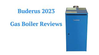 HvacRepairGuy 2023 Buderus Brand Gas Boiler Reviews [upl. by Schilit956]