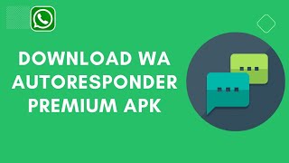 Download Autoresponder For WhatsApp Pro Apk [upl. by Quinby]