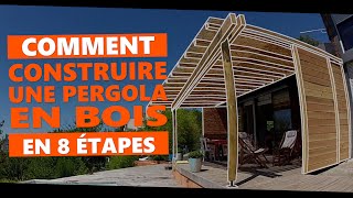 Comment construire une pergola en bois en 8 étapes [upl. by Belicia699]