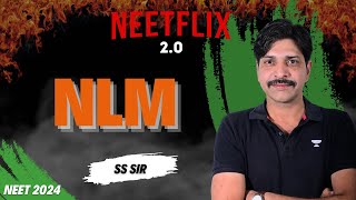 NLM  NEETFLIX 20  NEET 2024  SS SIR  Kota Pulse by Unacademy [upl. by Dylan107]