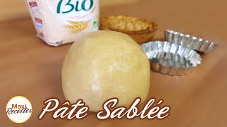 Pâte Sablée  Recette Facile et Rapide [upl. by Riana]