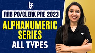 Alphanumeric Series All Types  RRB POClerk Pre 2023  Parul Gera  Puzzle Pro [upl. by Ydnis]