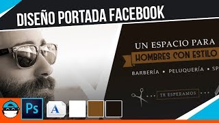 📘 Cómo hacer una PORTADA para FACEBOOK en Photoshop cc2018 Ejemplo práctico😁 [upl. by Acirdna]