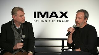 In Conversation With Nolan amp Villeneuve  IMAX® Behind the Frame [upl. by Hnad]