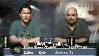 Life from nonliving materials abiogenesis  Kyle  Abeline TX  Atheist Experience 656 [upl. by Jessy377]