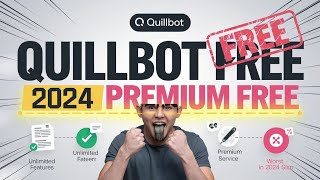 Quillbot Premium Free Lifetime  How to Access Quillbot Premium Without Cracks or Cookies [upl. by Delanos170]