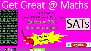 KS2 SATs June 2023 Maths Paper 2 Reasoning Question 25a number problem how many walkthrough [upl. by Avek]